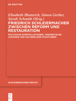 cover image of Friedrich Schleiermacher zwischen Reform und Restauration